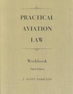 Practical Aviation Law （3 Workbook）
