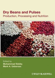 Dry Beans and Pulses Production, Processing and Nutrition