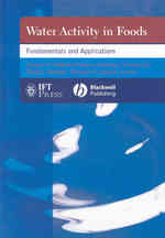 Water Activity in Foods : Fundamentals and Applications