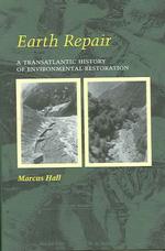 アメリカ・イタリア両国に見る環境修復史<br>Earth Repair : A Transatlantic History of Environmental Restoration