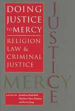 宗教、法と刑事司法<br>Doing Justice to Mercy : Religion, Law, and Criminal Justice (Studies in Religion & Culture)