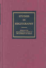 Studies in Bibliography v. 57 (Bibliographical Society of the University of Virginia)