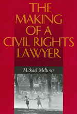The Making of a Civil Rights Lawyer