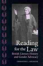 Reading for the Law : British Literary History and Gender Advocacy (Victorian Literature and Culture Series)