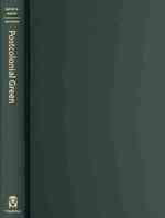 Postcolonial Green : Environmental Politics and World Narratives (Under the Sign of Nature: Studies in Ecocriticism)