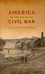 America on the Eve of the Civil War