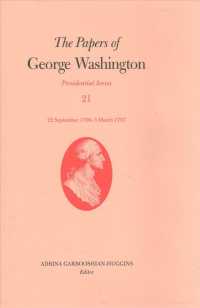 The Papers of George Washington : 22 September 1796-3 March 1797 (Presidential Series)