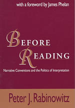 Before Reading : Narrative Conventions and the Politics of Interpretation (Theory and Interpretation of Narrative)