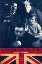 Hitchcock's British Films : Second Edition (Contemporary Approaches to Film and Media Series)