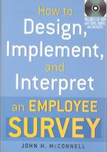 How to Design, Implement, and Interpret an Employee Survey （HAR/CDR）