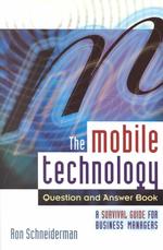 THE MOBILE TECHNOLOGY QUESTION