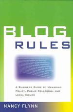 ブログのルール：ビジネス・ガイド<br>Blog Rules