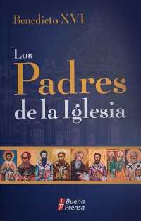 Los Padres de la Iglesia/ the Fathers of the Church （2ND）