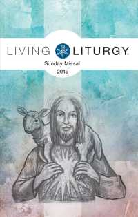 Living Liturgy Sunday Missal 2019
