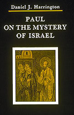 Paul on the Mystery of Israel (Michael Glazier Books: Zacchaeus Studies, New Testament S.)