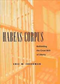 人身保護令状による自由の保障<br>Habeas Corpus : Rethinking the Great Writ of Liberty