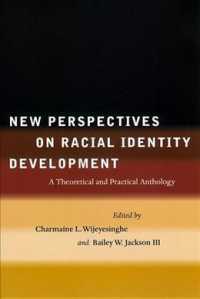 人種アイデンティティの発達：新視点<br>New Perspectives on Racial Identity Development : A Theoretical and Practical Anthology