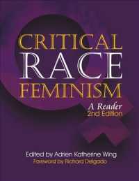 Critical Race Feminism : A Reader (Critical America Series) （2ND）