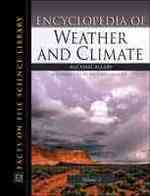 Encyclopedia of Weather and Climate (2-Volume Set) (Facts on File Science Library)