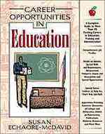Career Opportunities in Education (Career Opportunities)