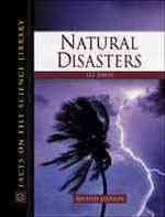 Natural Disasters (Facts on File Science Library) （Revised）