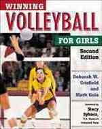 Winning Volleyball for Girls (Winning Sports for Girls) （2ND）