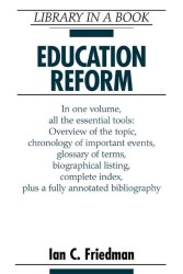 Education Reform (Library in a Book)