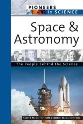 Space and Astronomy (Pioneers in Science)