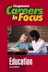 Education (Ferguson's Careers in Focus) （2ND）