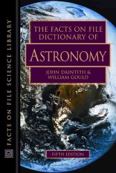 The Facts on File Dictionary of Astronomy (Facts on File Science Dictionary Series.) （5TH）
