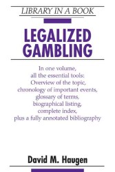 Legalized Gambling (Library in a Book)