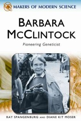 Barbara McClintock : Pioneering Geneticist