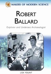 Robert Ballard (Makers of Modern Science)
