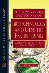 The Facts on File Dictionary of Biotechnology and Genetic Engineering (Facts on File Science Dictionaries) （3RD）