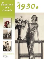 The 1930s (Fashions of a Decade)