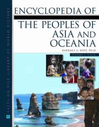 Encyclopedia of the Peoples of Asia and Oceania (2-Volume Set)