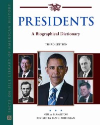Presidents : A Biographical DIctionary (American Political Biographies) （3RD）