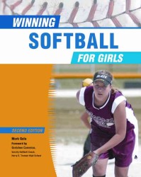 Winning Softball for Girls (Winning Sports for Girls)