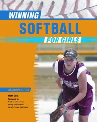 Winning Softball for Girls (Winning Sports for Girls) （2ND）