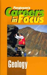 Careers in Focus : Geology