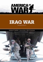 Iraq War : Revised Edition (America at War)