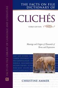 The Facts on File Dictionary of Clichés （Third）