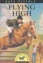 Flying High (Sonrise Farm Series)