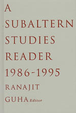 A Subaltern Studies Reader, 1986-1995