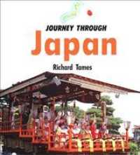 Journey through Japan (Countries Today Series)