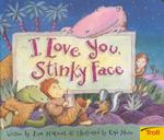 I Love You Stinky Face （BRDBK）