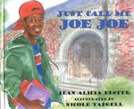 Just Call Me Joe Joe (Joe Joe in the City)