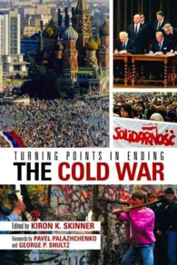 Turning Points in Ending the Cold War (Hoover Institution Press Publication)