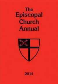 The Episcopal Church Annual 2014 : General Convention Edition (Episcopal Church Annual)