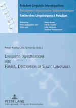Linguistics Investigations into Formal Description of Slavic Languages : Contributions of the Sixth European Conference Held at Potsdam University, November 30-December 02, 2005 (Potsdam Linguistic Investigations)